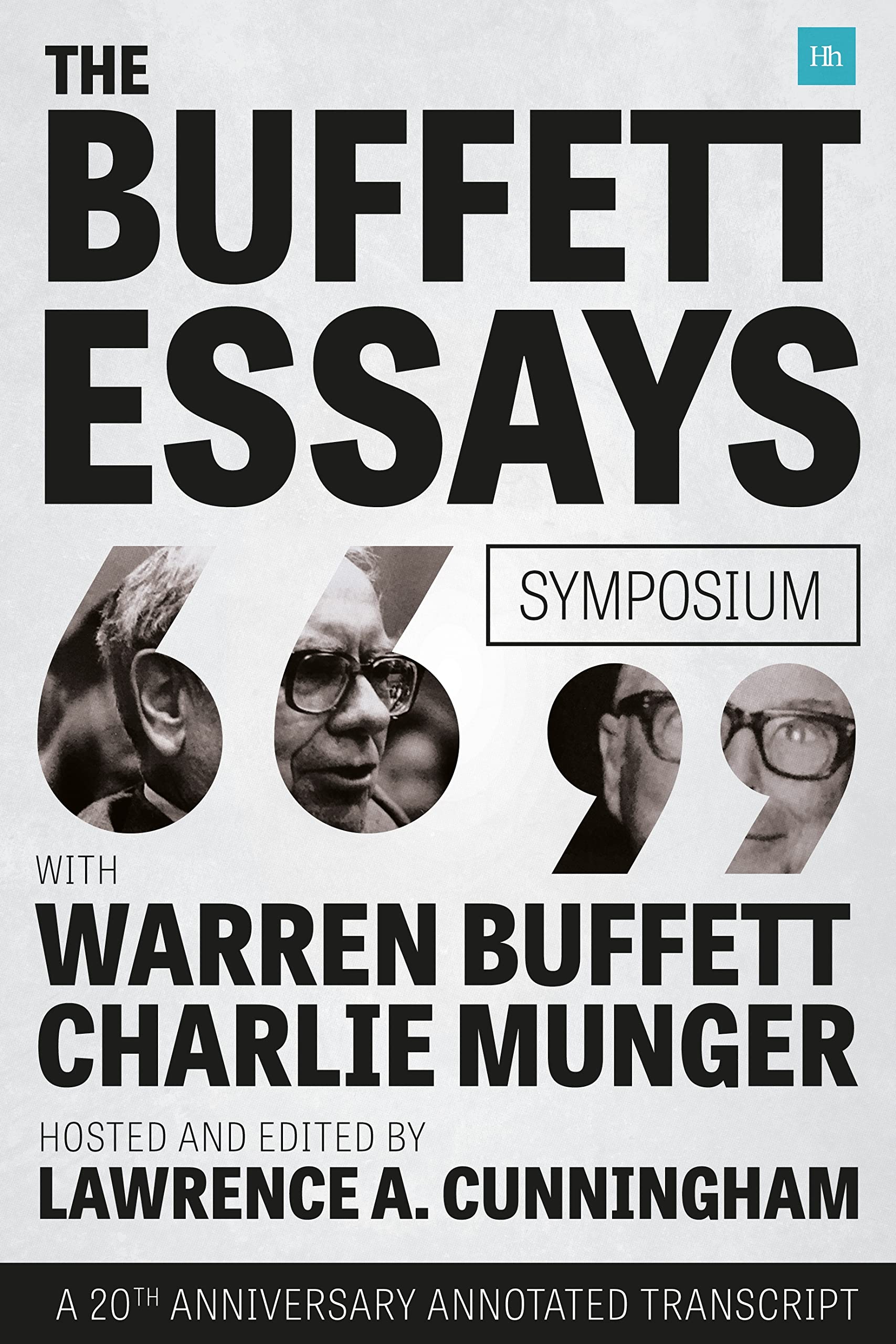 Front cover of the book 'The Buffett Essays Symposium: A 20th Anniversary Annotated Transcript' by Lawrence A. Cunningham.