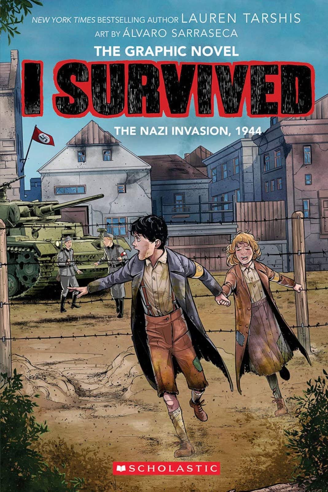 Front cover of the book 'I Survived the Nazi Invasion, 1944 (I Survived Graphic Novel #3)' by Lauren Tarshis.