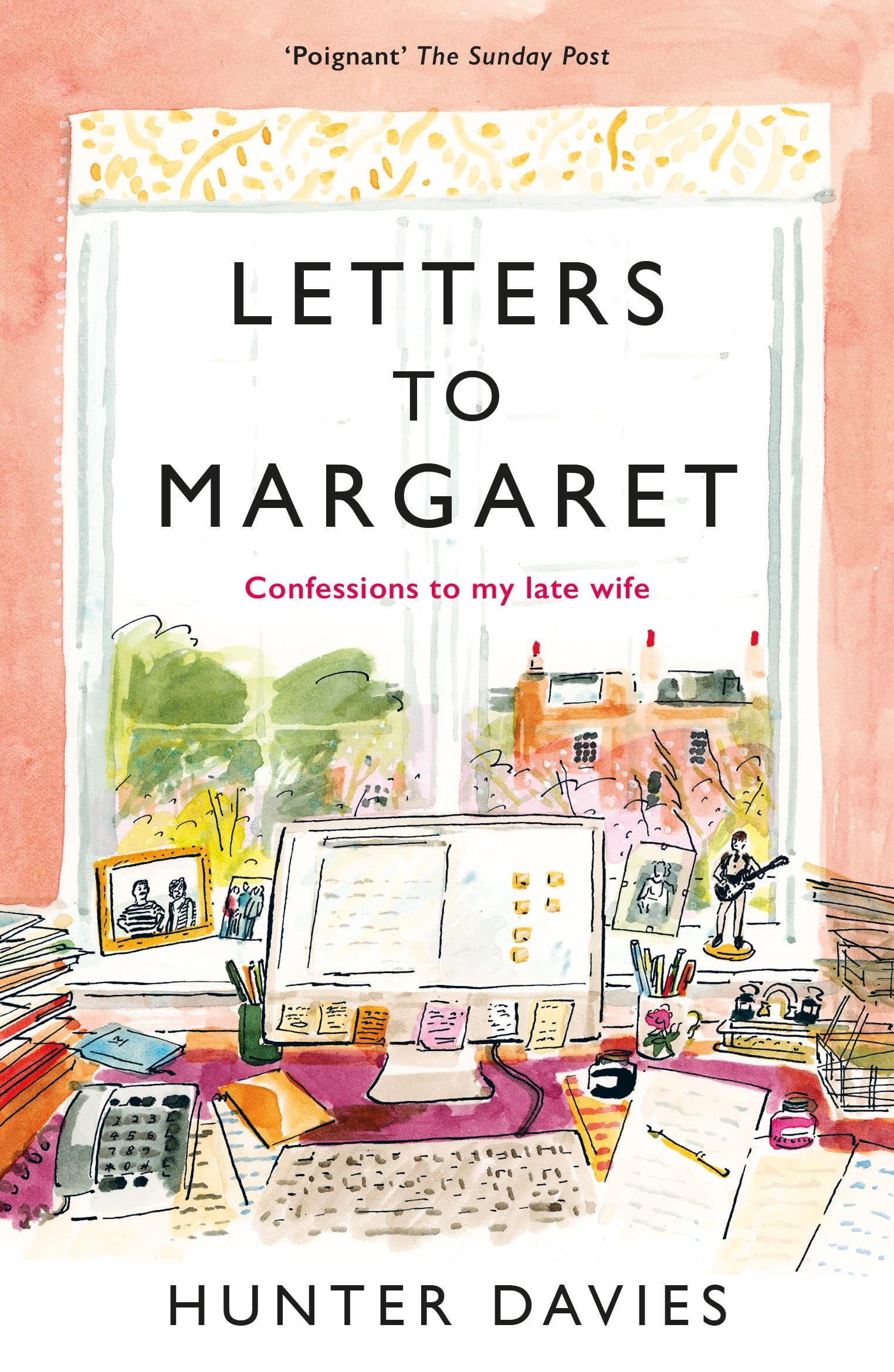 Front cover of the book 'Letters to Margaret' by Hunter Davies.
