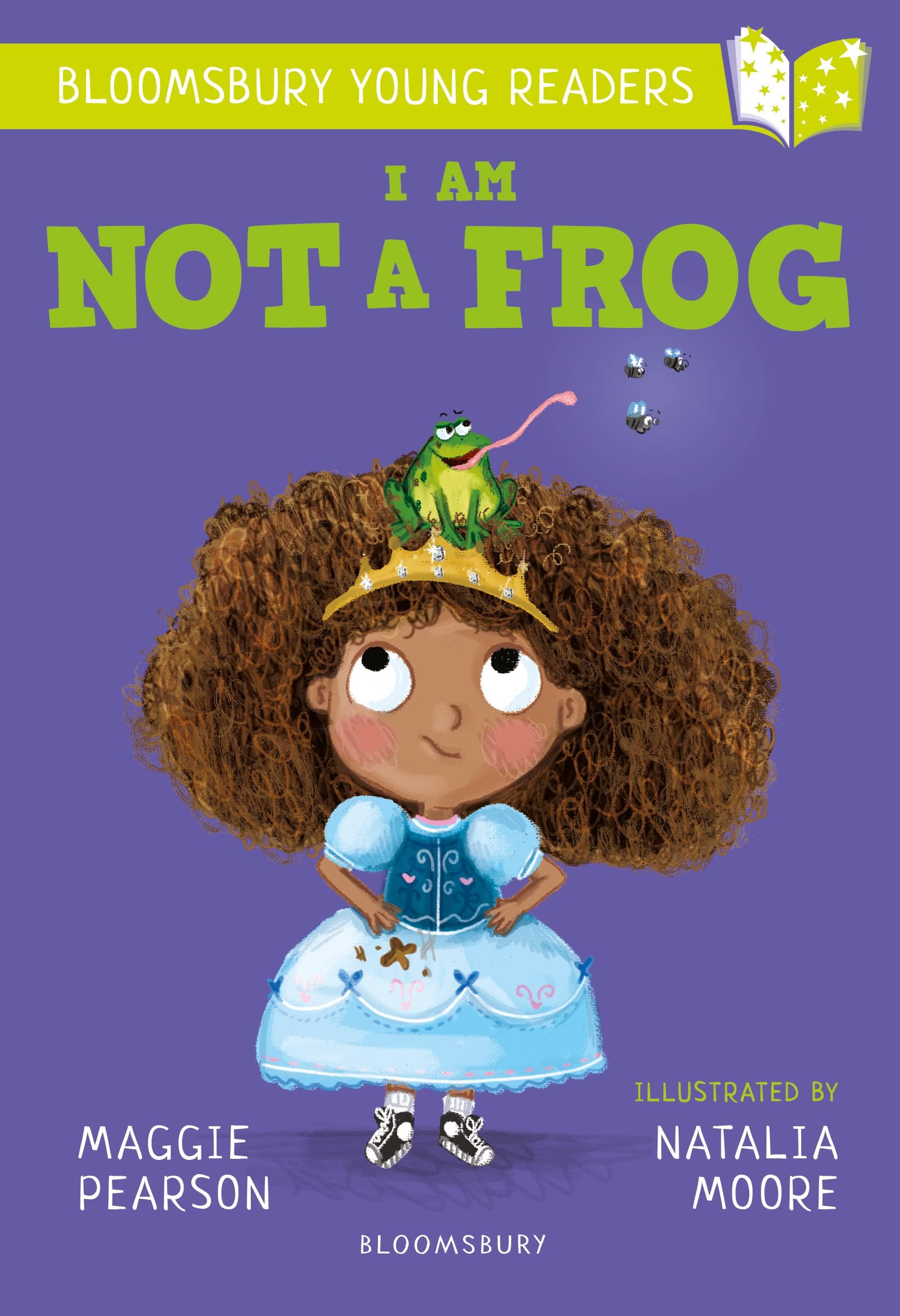 Front cover of the book 'I Am Not A Frog: A Bloomsbury Young Reader (Bloomsbury Young Readers)' by Maggie Pearson.