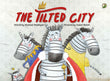 Front cover of the book 'Niyogi Books The Tilted City' by Masoud Malekyari & Susan Batori.