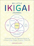 Front cover of the book 'My Little Ikigai Journal: A Journey into the Japanese Secret to Living a Long, Happy, Purpose-Filled Life' by Amanda Kudo.