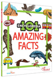 Front cover of the book '101 Amazing Facts - Encyclopedia for 7 to 10 year old kids' by Pegasus.
