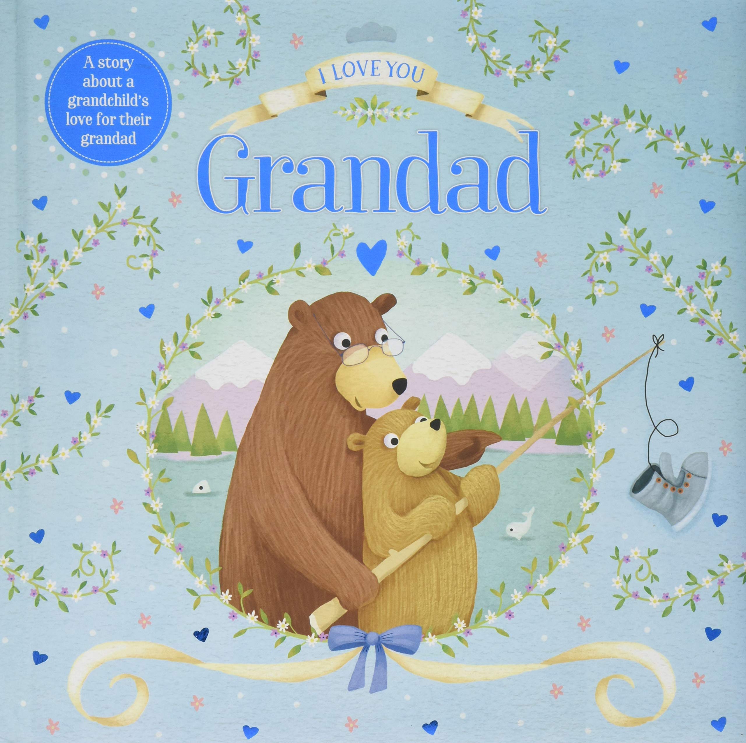 Front cover of the book 'I Love You, Grandad (Gift Book)' by Na.