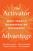 Front cover of the book 'The Activator Advantage: What Today's Rainmakers Do Differently' by Matthew Dixon.