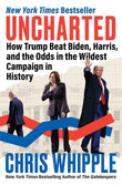 Uncharted Paperback Ð   by Chris Whipple (Author)
