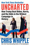 Uncharted Paperback Ð   by Chris Whipple (Author)