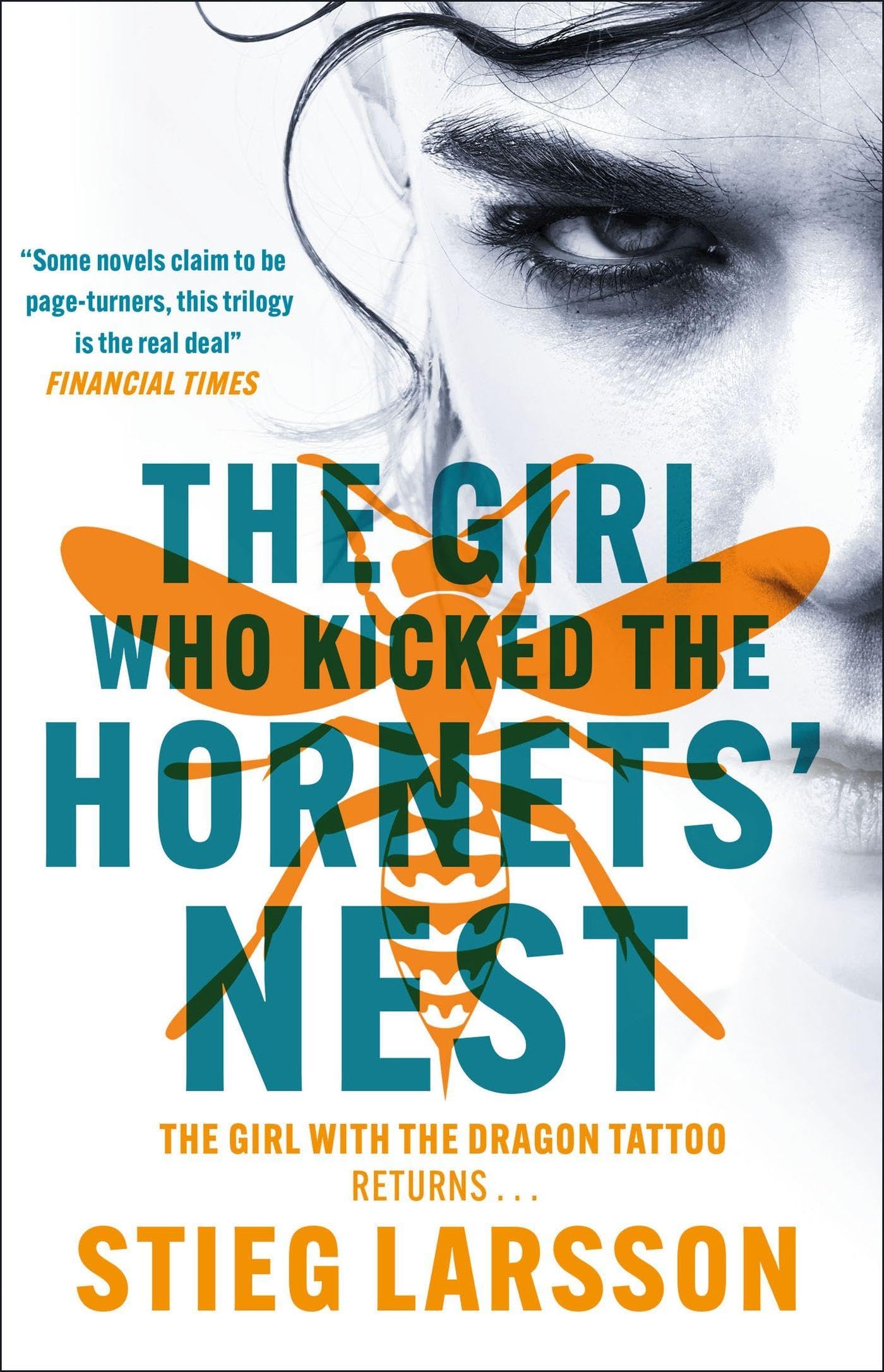 Front cover of the book 'The Girl Who Kicked the Hornets' Nest: The third unputdownable novel in the Dragon Tattoo series - 100 million copies so' by Stieg Larsson.