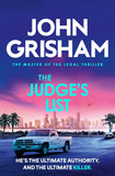 Front cover of the book 'The Judge's List: The engrossing legal thriller from the number 1 Sunday Times bestselling author' by John Grisham.