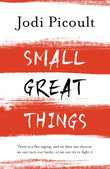 Front cover of the book 'Small Great Things' by Jodi Picoult.