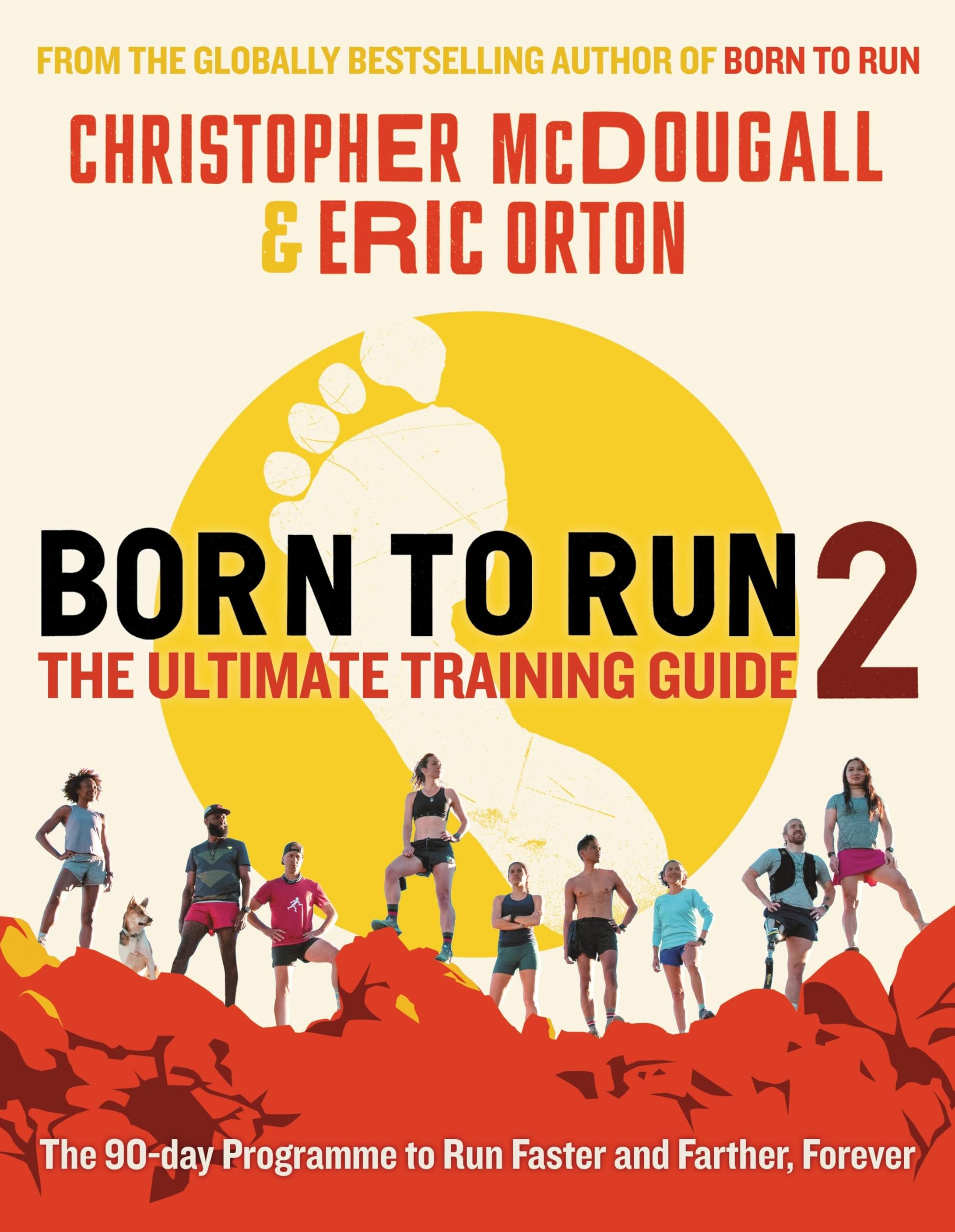 Front cover of the book 'Born to Run 2: The Ultimate Training Guide' by Mcdougall Christopher.