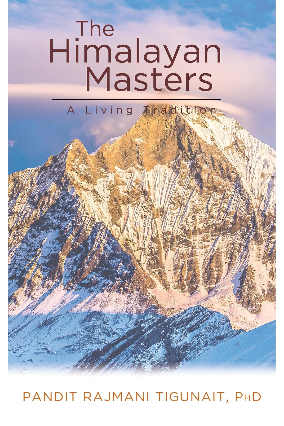 Front cover of the book 'The Himalayan Masters A Living Tradition' by Tigunaith Pandith Rajmani.