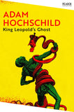 Front cover of the book 'King Leopold's Ghost' by Adam Hochschild.