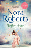 Front cover of the book 'Reflections' by Nora Roberts.