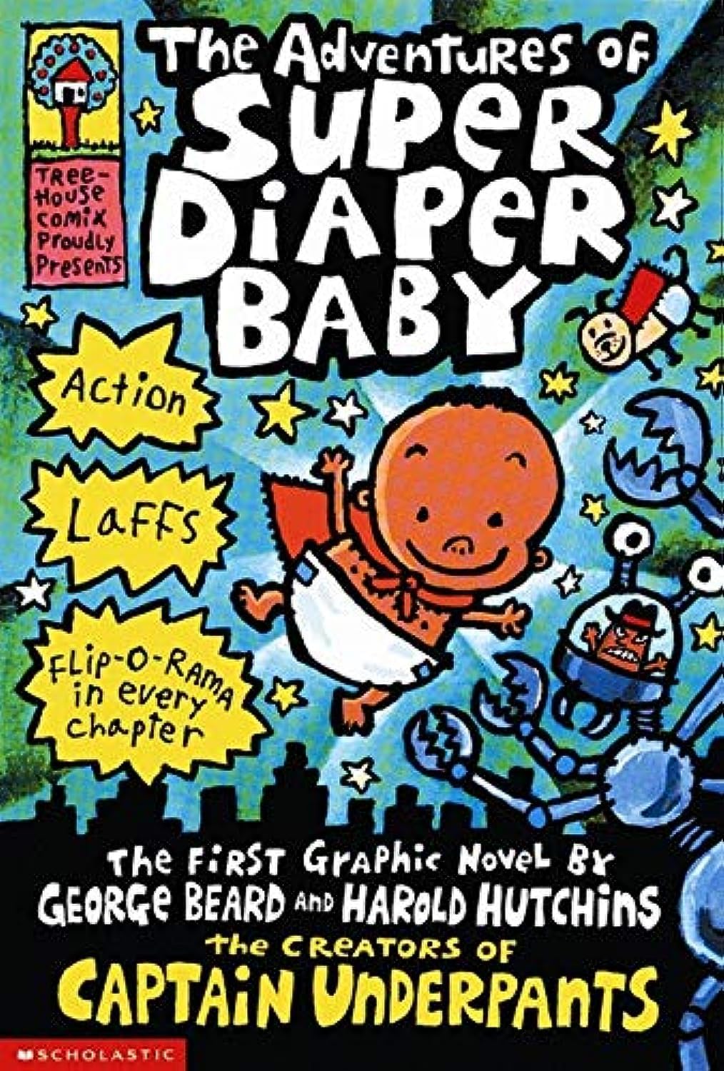 Front cover of the book 'The Adventures of Super Diaper Baby' by Pilkey.
