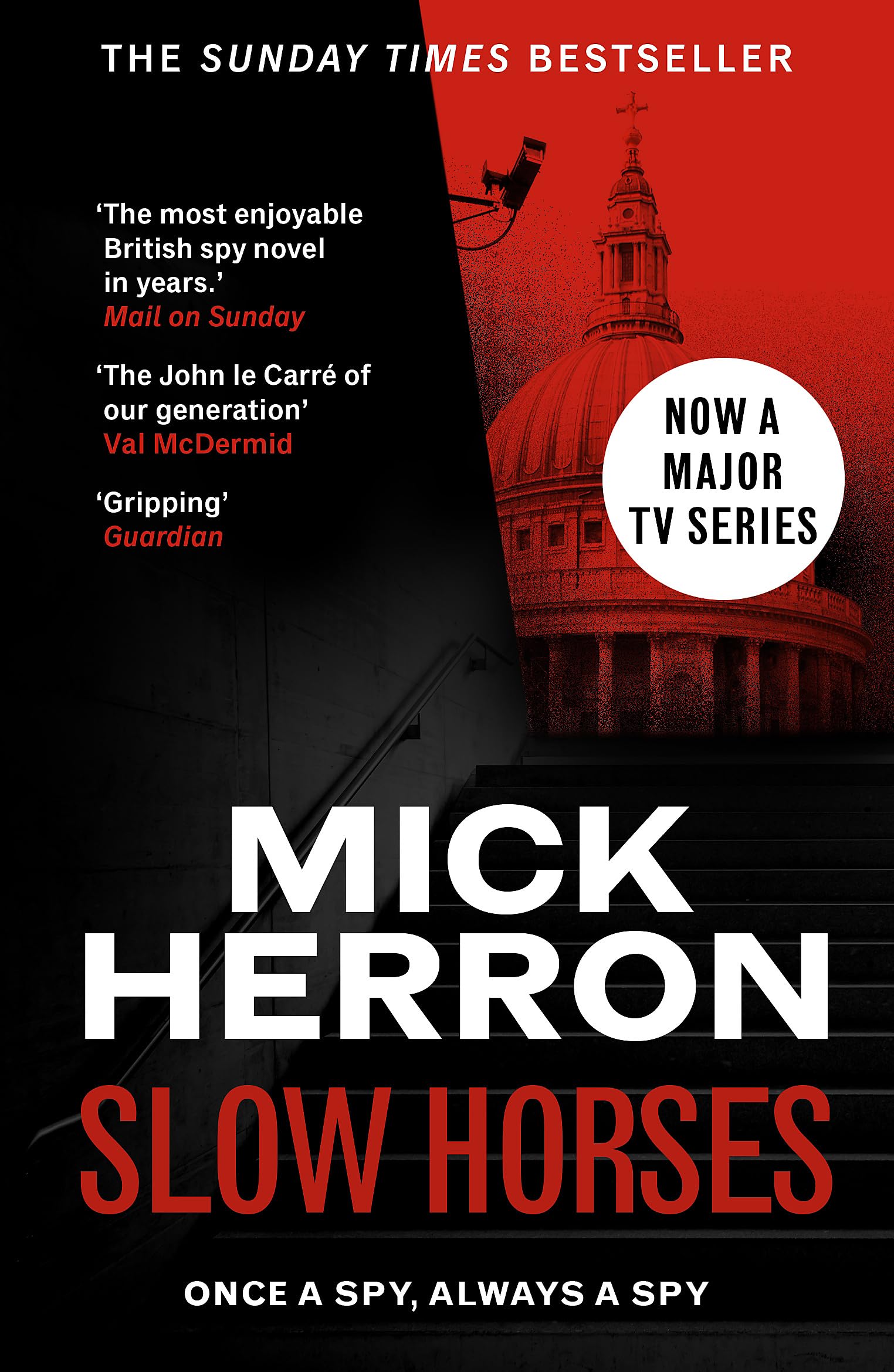 Front cover of the book 'Slow Horses: The bestselling thrillers that inspired the hit Apple TV+ show Slow Horses (Slough House Thriller 1)' by Herron, Mick.
