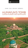 Front cover of the book 'DK Eyewitness Humayuns Tomb, Sunder Nursery and Nizamuddin' by Dk.