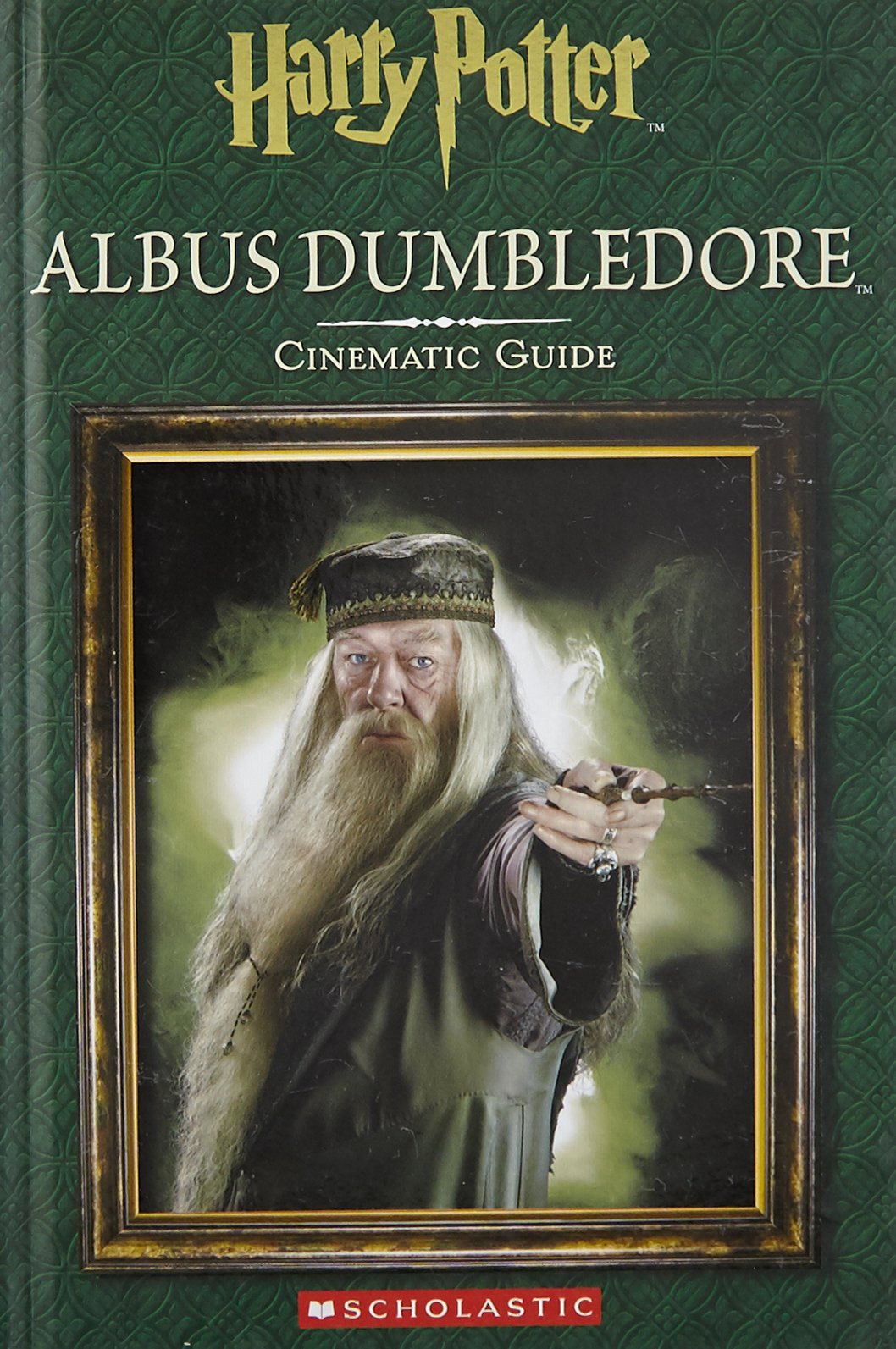 Front cover of the book 'Harry Potter: Albus Dumbledore: Cinematic Guide' by Felicity Baker.