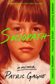 Front cover of the book 'MACMILLAN Sociopath The Eye-opening True Story Everyones Talking About.' by Patric Gagne.
