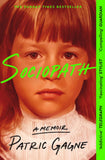 Front cover of the book 'MACMILLAN Sociopath The Eye-opening True Story Everyones Talking About.' by Patric Gagne.