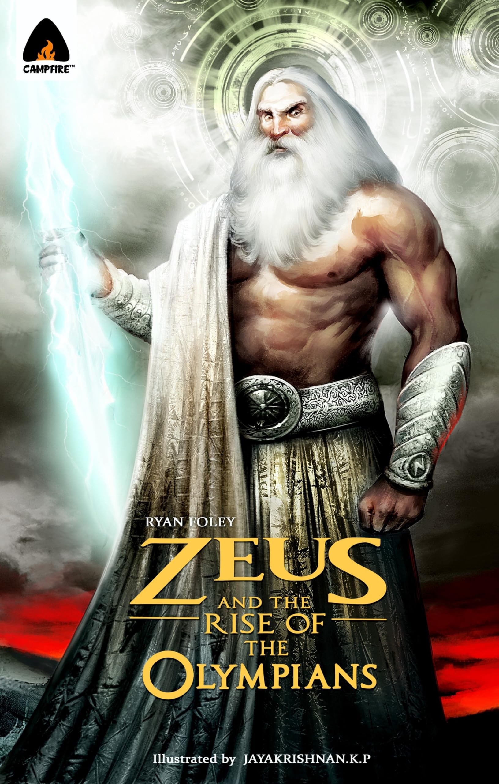 Front cover of the book 'Zeus and the Rise of the Olympians: A Graphic Novel (Campfire Graphic Novels)' by Ryan Foley.