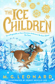 Front cover of the book 'Macmillan Childrens Books The Ice Children.' by M. G. Leonard.