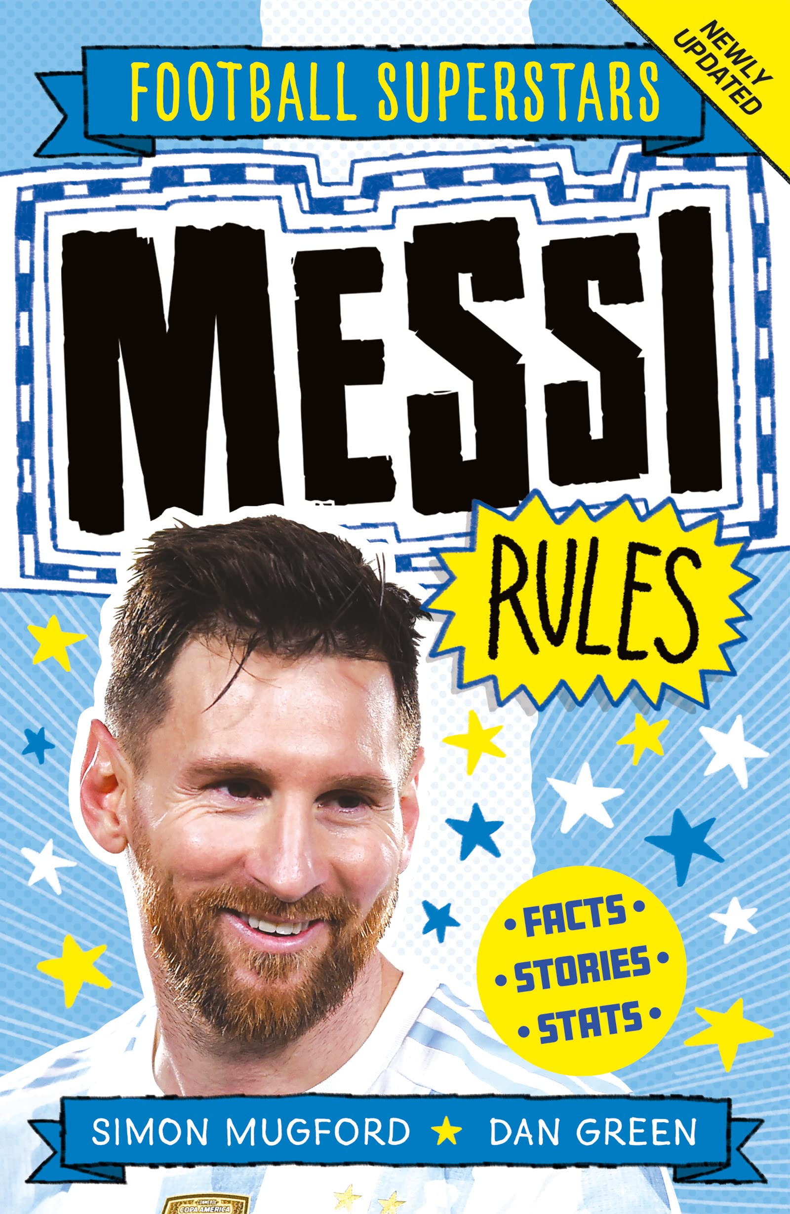 Front cover of the book 'Football Superstars: Messi Rules' by Mugford, Simon.