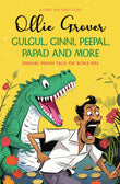 Front cover of the book 'Gulgul, Ginni, Peepal, Papad and More' by Ollie Grover.