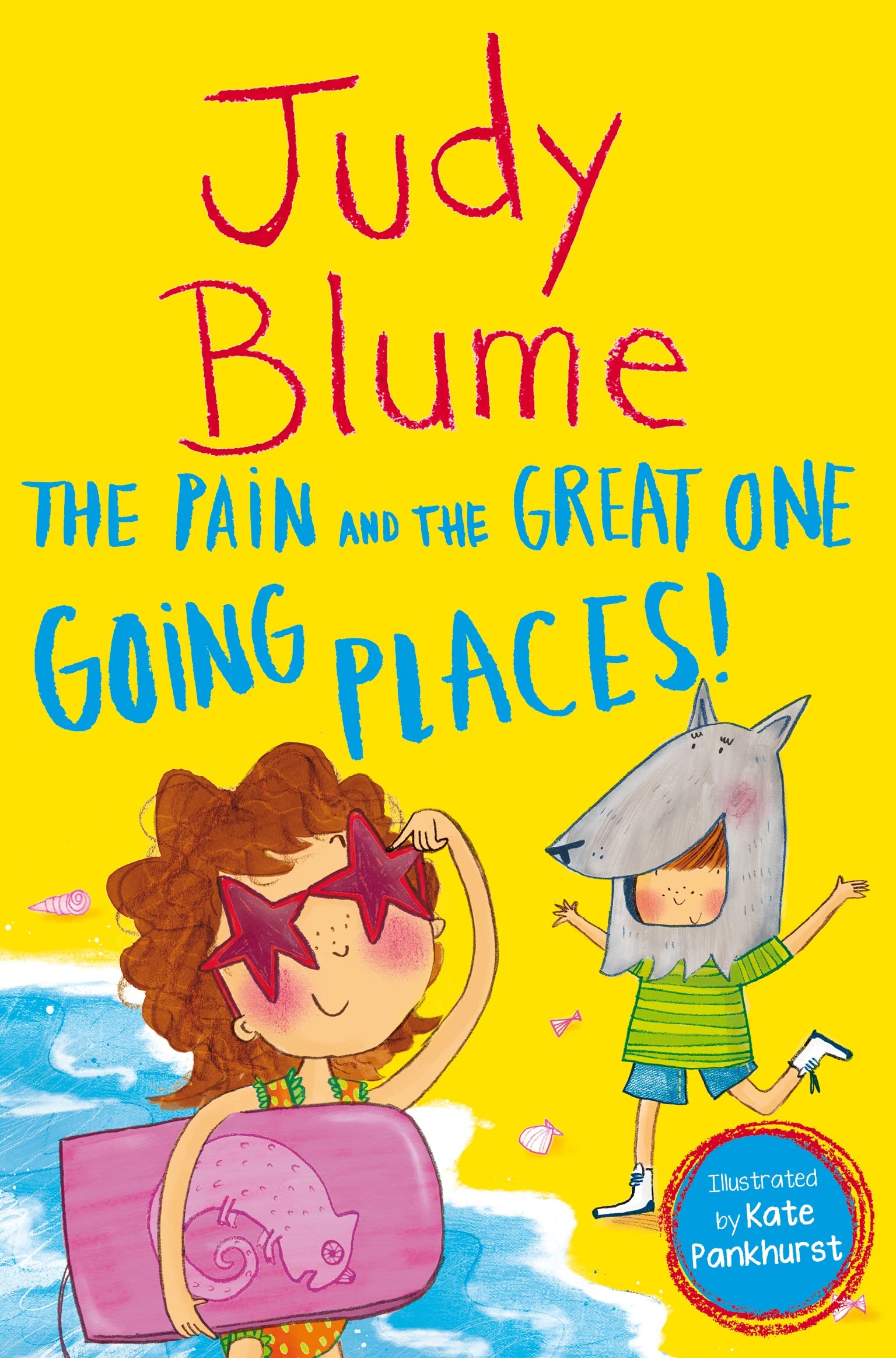 Front cover of the book 'The Pain and the Great One: Going Places' by Judy Blume.