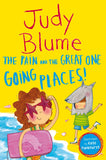 Front cover of the book 'The Pain and the Great One: Going Places' by Judy Blume.