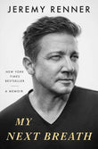 My Next Breath PaperbackÐ   by Jeremy Renner