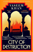Front cover of the book 'City of Destruction: The gripping and unputdownable new Malabar House mystery' by Vaseem Khan.