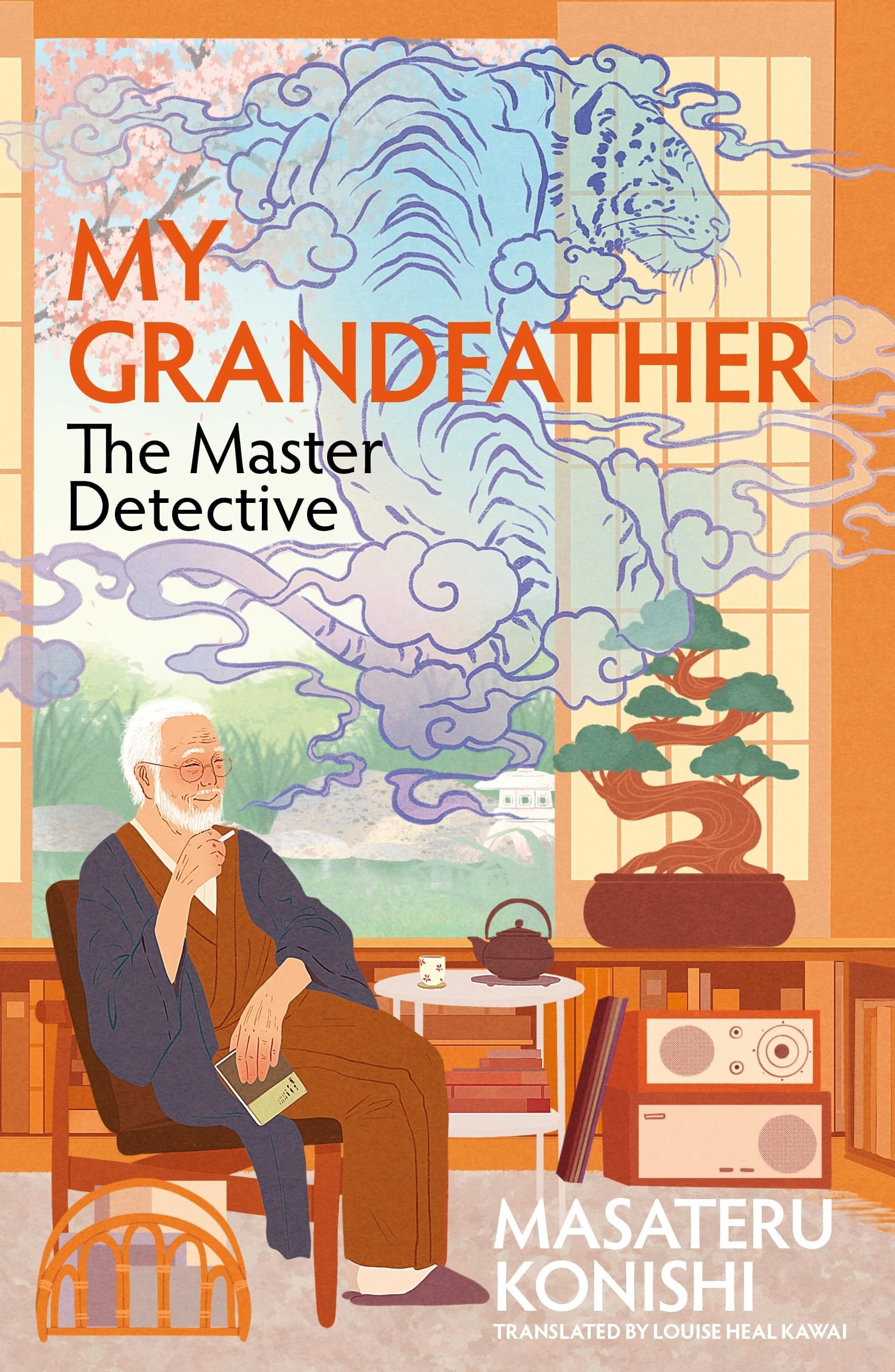 Front cover of the book 'My grandfather, the master detective' by Masateru Konishi.
