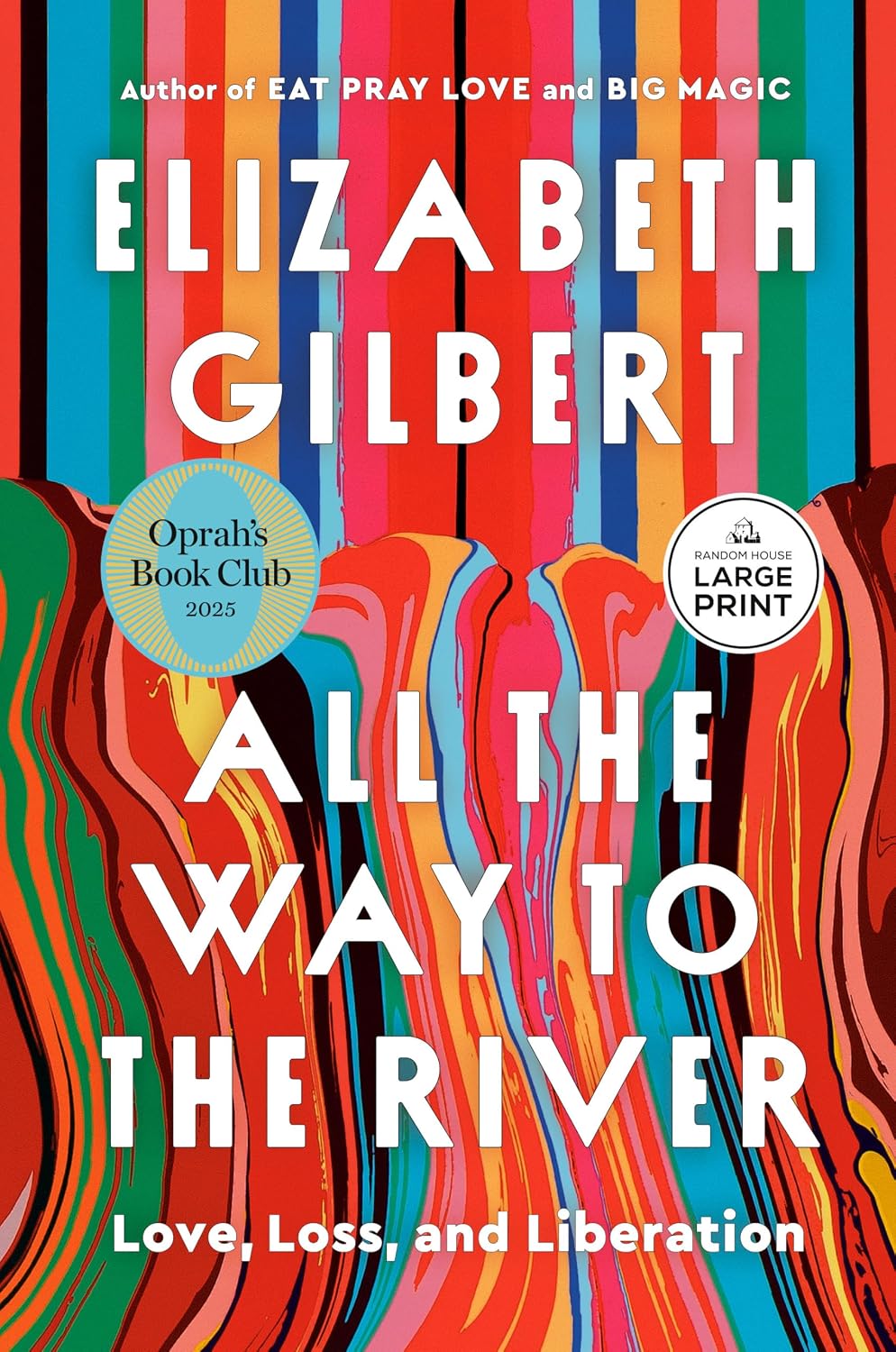 All the Way to the River: Love, Loss and Liberation_Paperback NYBooksHub
