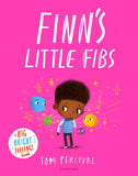 Front cover of the book 'Finn's little fibs' by Tom Percival.