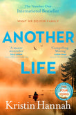 Front cover of the book 'Another Life' by Kristin Hannah.