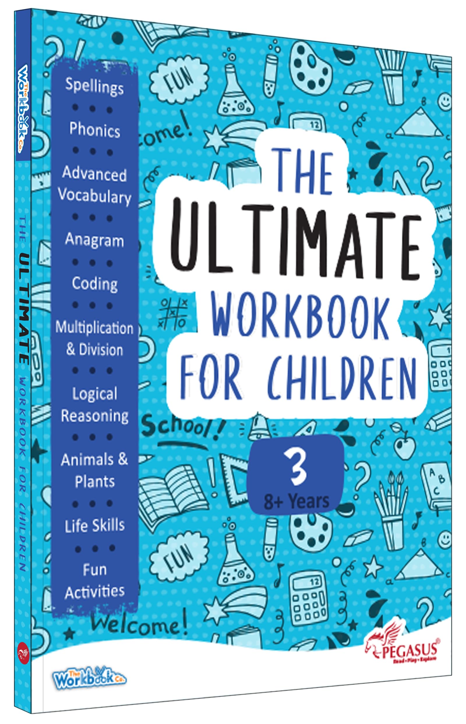 Front cover of the book 'The Ultimate Workbook for Children 8-9 Years Old' by Team Pegasus.