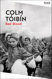 Front cover of the book 'Picador Bad Blood.' by Colm Tóibín.