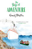 Front cover of the book 'The Ship of Adventure (6) (Adventure series)' by Enid Blyton.