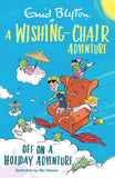 Front cover of the book 'A Wishing-Chair Adventure: Off on a Holiday Adventure: Colour Short Stories' by Enid Blyton.