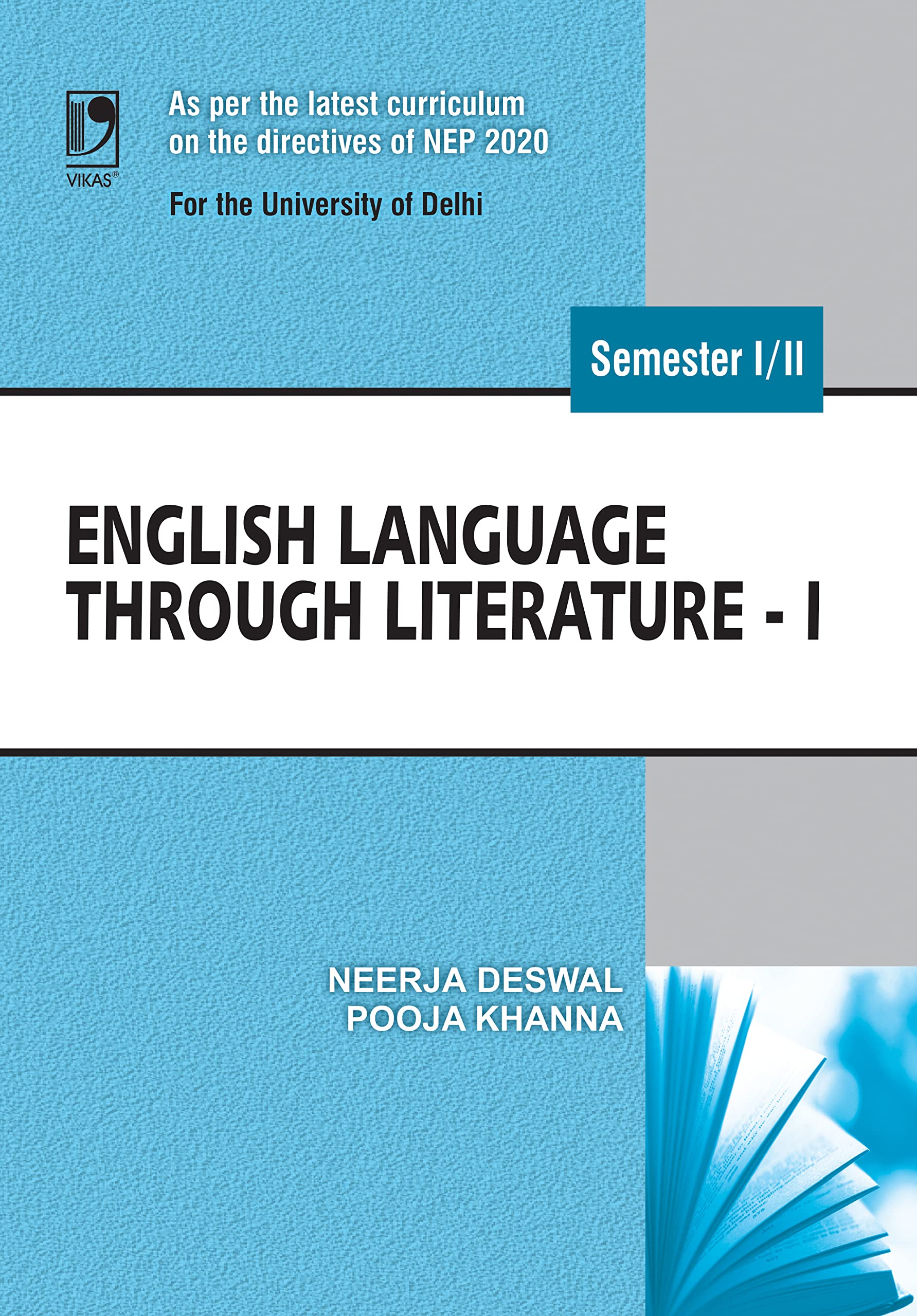 English Language Through Litherature-I: (NEP 2020 for the University of Delhi) |9789356742048|