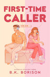 First Time Caller- PaperbackÐ   by B K Borison (Author)