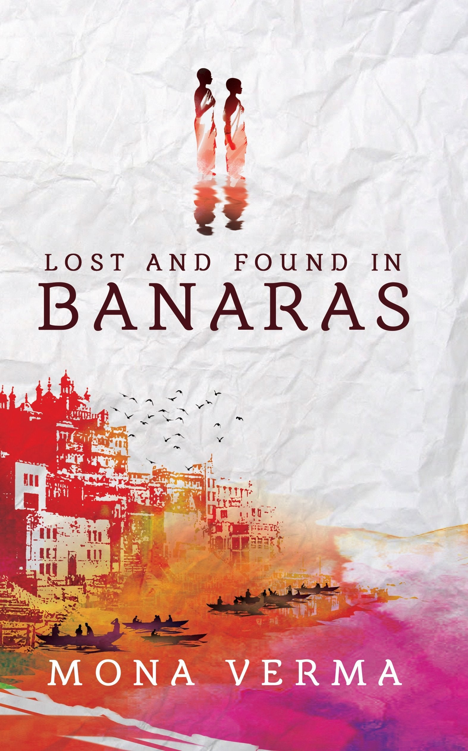 Front cover of the book 'Lost and Found in Banaras' by Na.