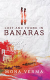 Front cover of the book 'Lost and Found in Banaras' by Na.