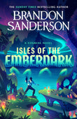 Front cover of the book 'Isles of the Emberdark' by Brandon Sanderson.