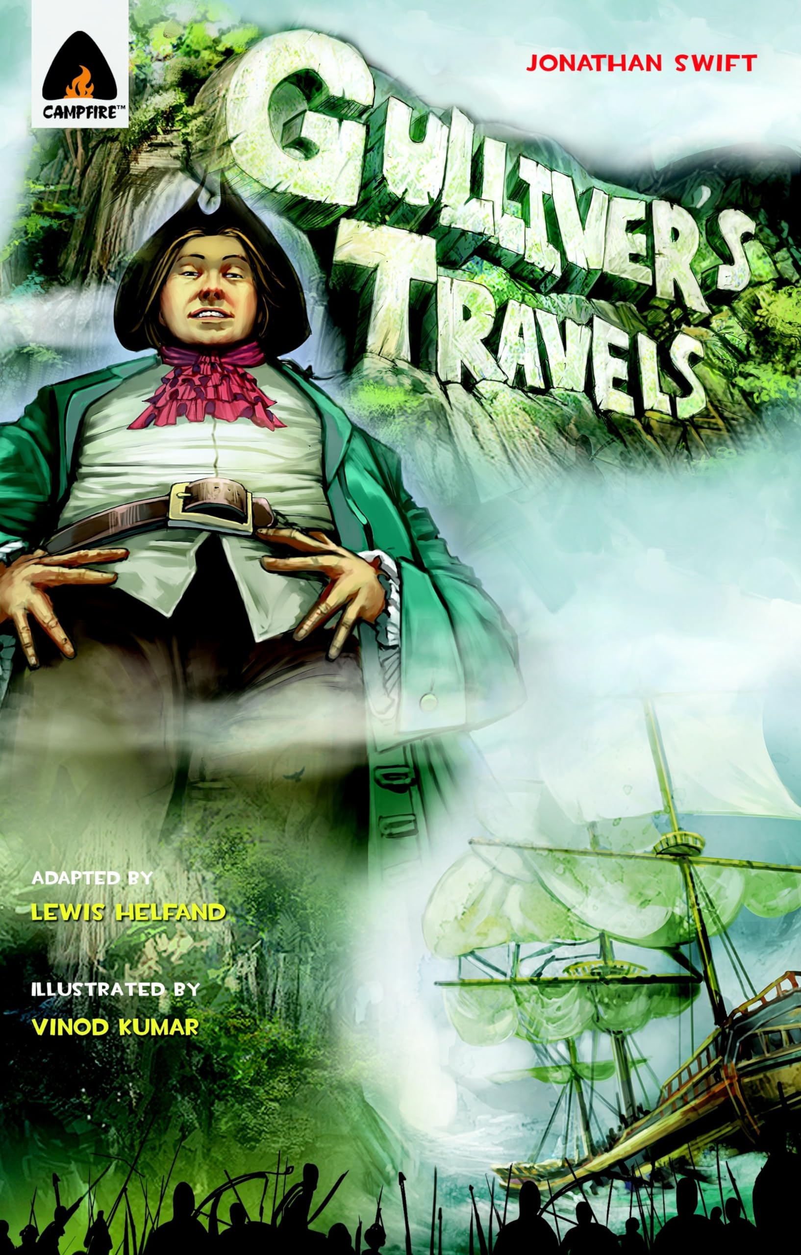 Front cover of the book 'Gulliver's Travels: The Graphic Novel (Campfire Graphic Novels)' by Swift, Jonathan.