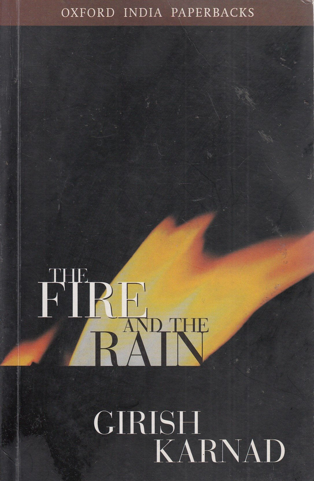 Fire and the Rain |9780195644432|