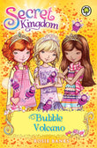 Front cover of the book 'Secret Kingdom 7: Bubble Volcano' by Banks Rosie.