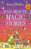 Front cover of the book 'Five-Minute Magic Stories' by Enid Blyton.