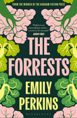 Front cover of the book 'The Forrests' by Emily Perkins.